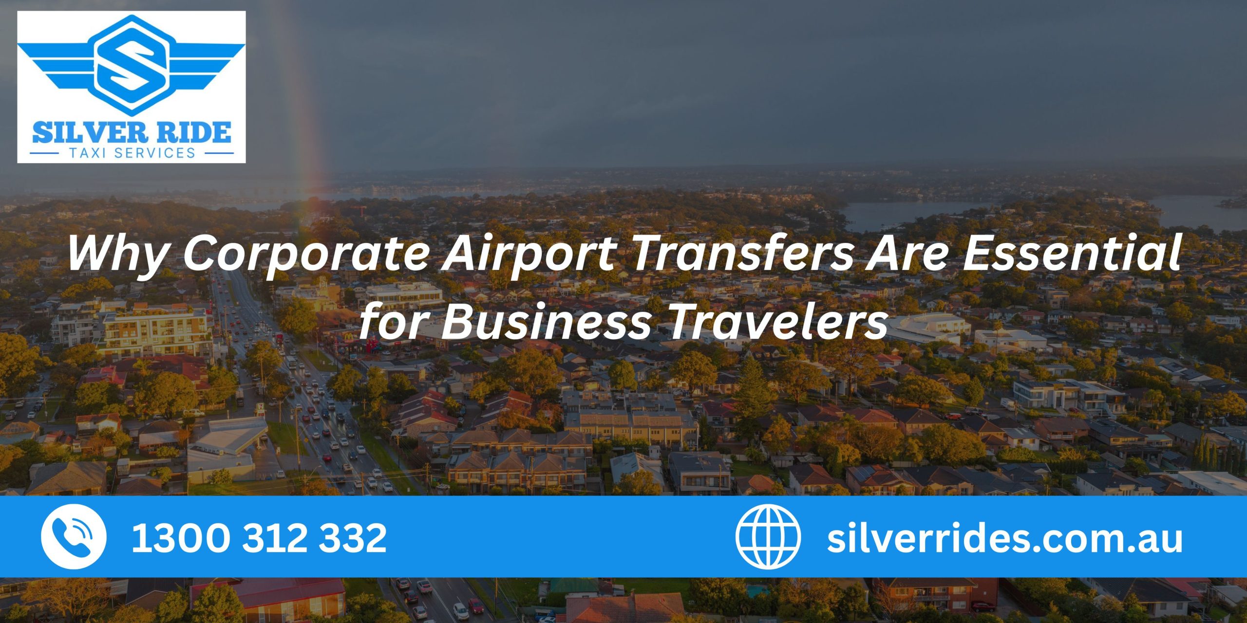 Why Corporate Airport Transfers Are Essential for Business Travelers