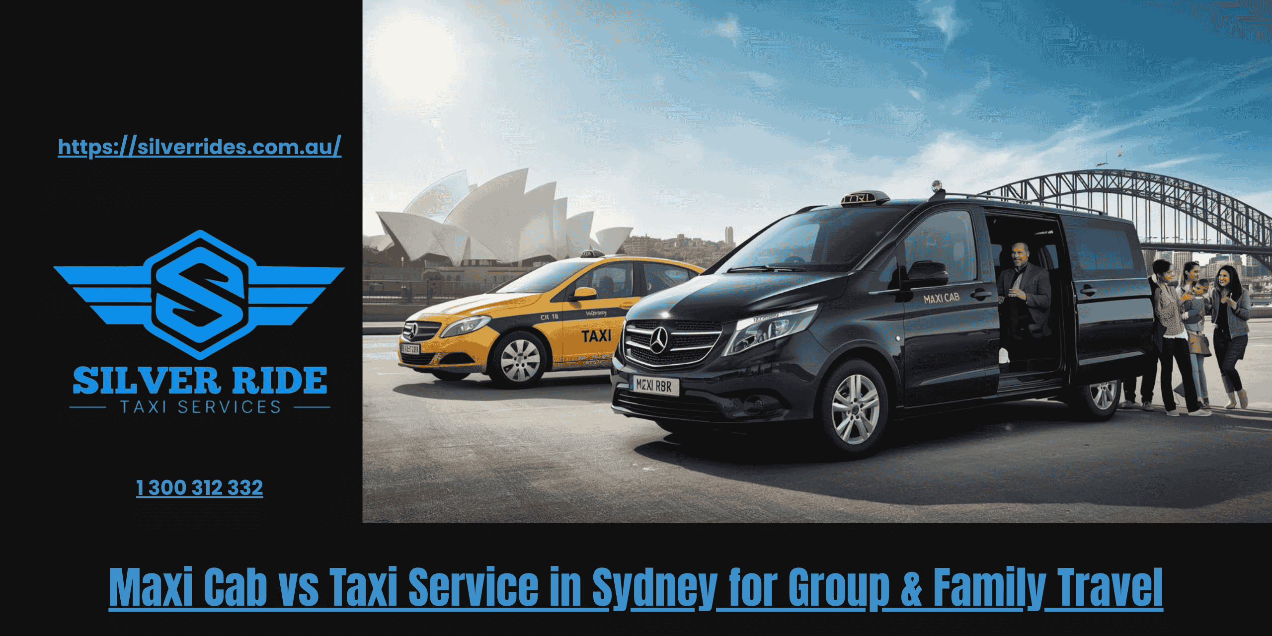 Maxi Cab vs Taxi Service in Sydney for Group & Family Travel